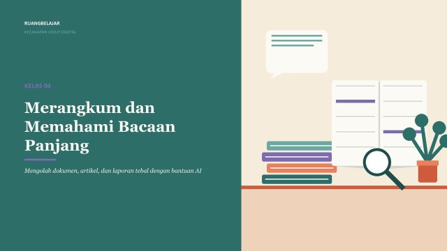 Merangkum dan Memahami Bacaan Panjang